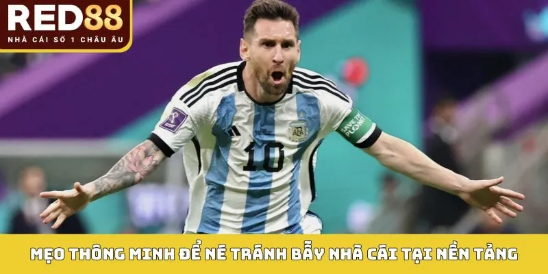 Mẹo thông minh để né tránh bẫy nhà cái tại nền tảng